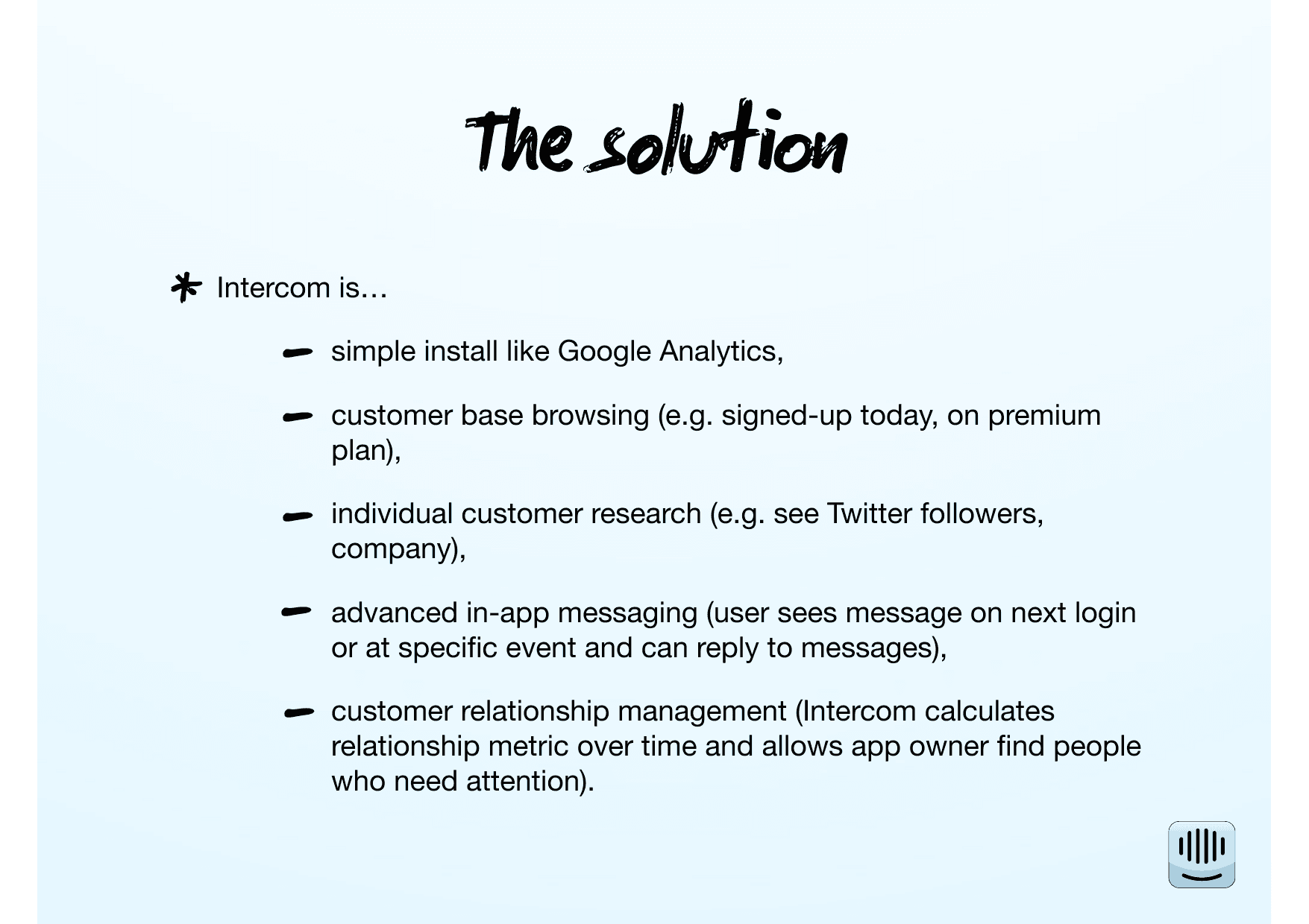 Intercom pitch deck, The solution