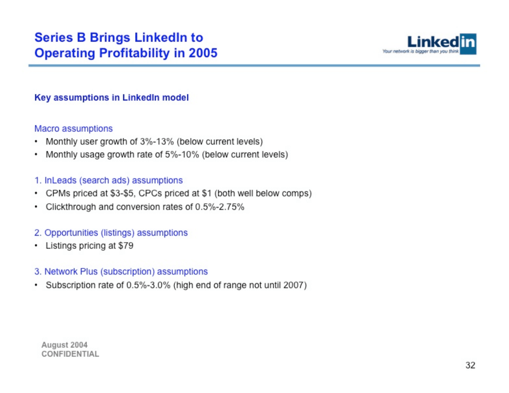 LinkedIn pitch deck, Model assumptions