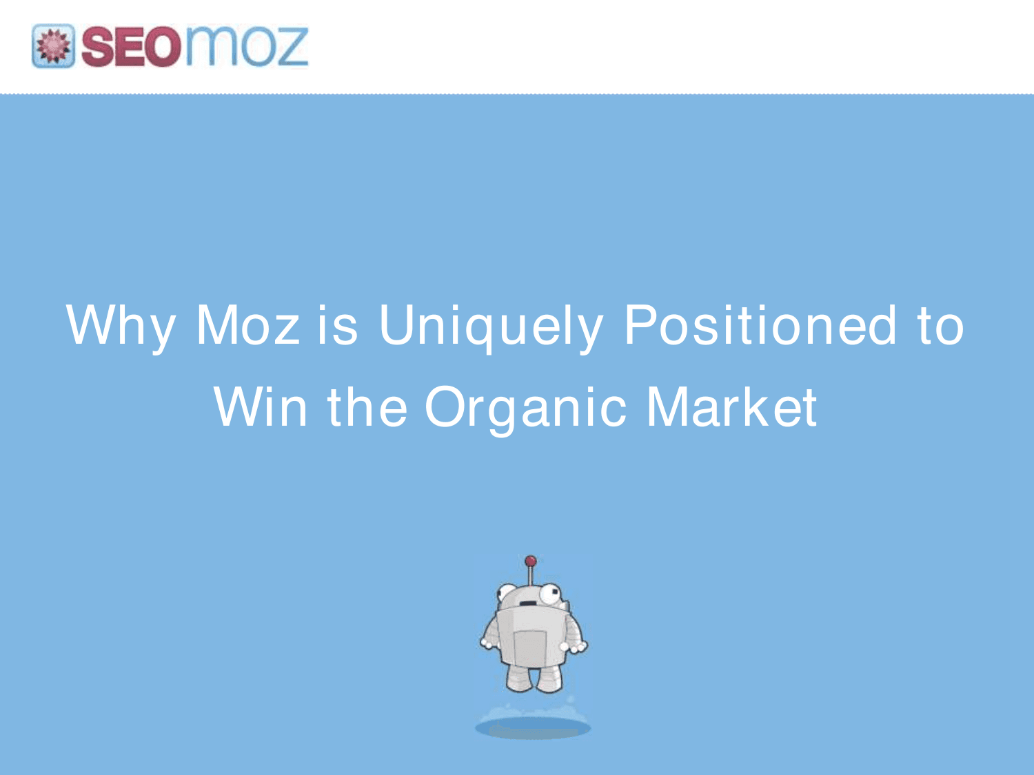 Moz pitch deck, Why Moz wins