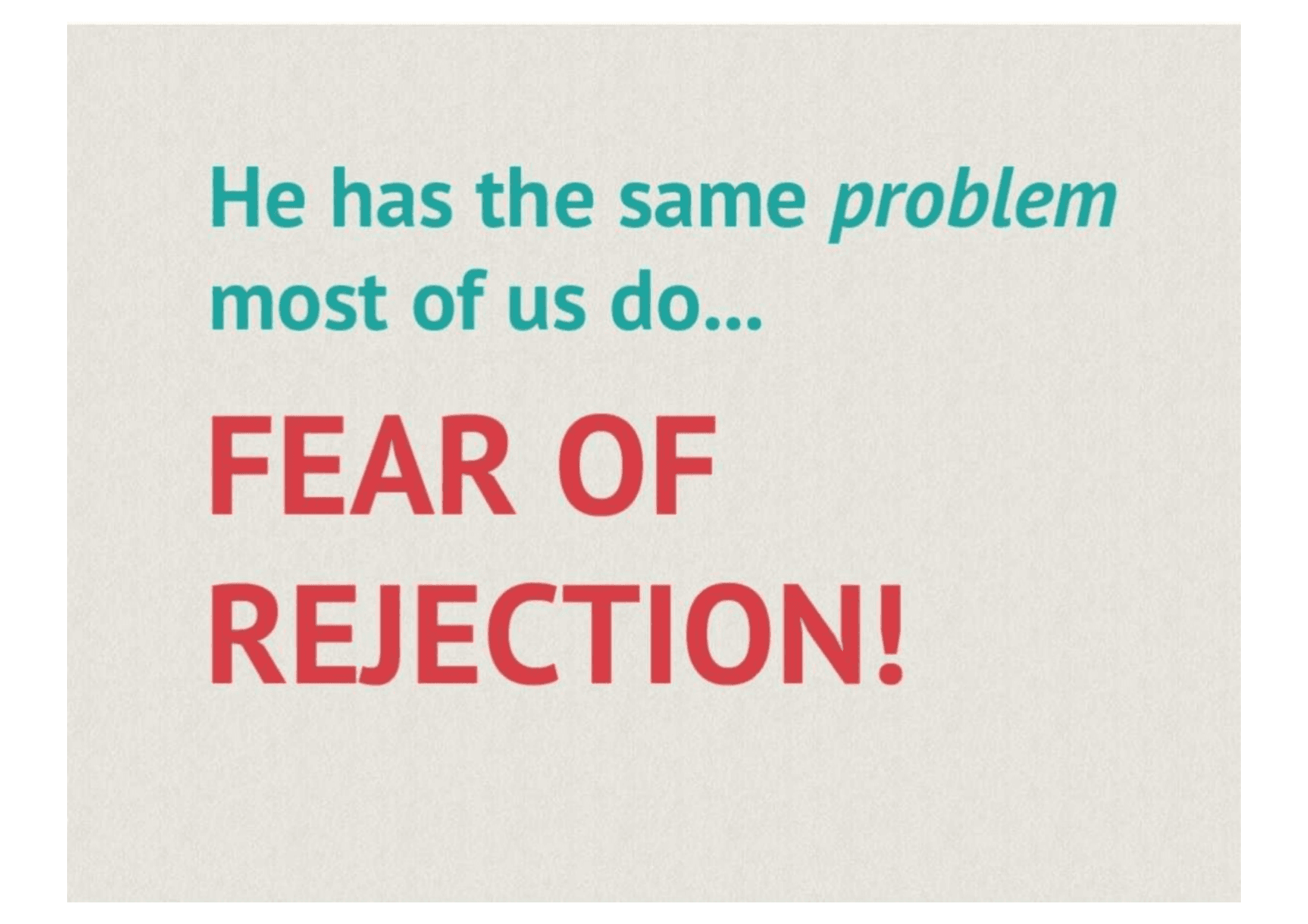 Tinder pitch deck, Fear of rejection