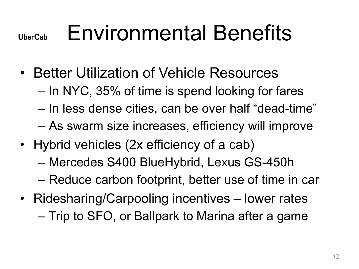 Uber pitch deck, Environmental Benefits