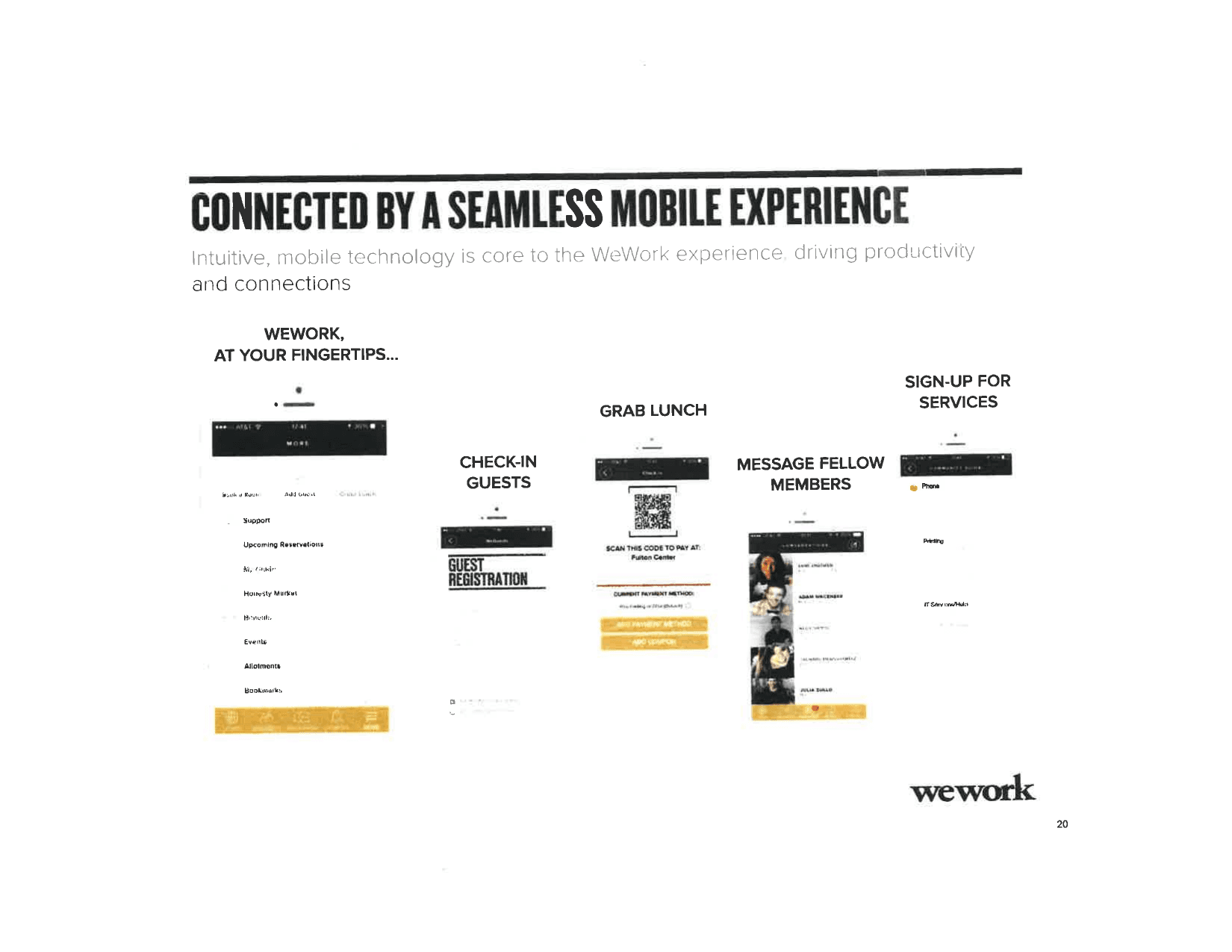 WeWork pitch deck, Seamless mobile experience